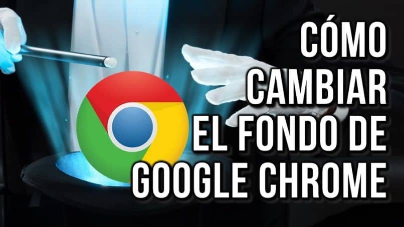 Cómo Cambiar o Personalizar la Imagen de Fondo en Google Chrome - Mira Cómo  Se Hace
