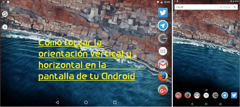 Forzar orientación vertical horizontal Android