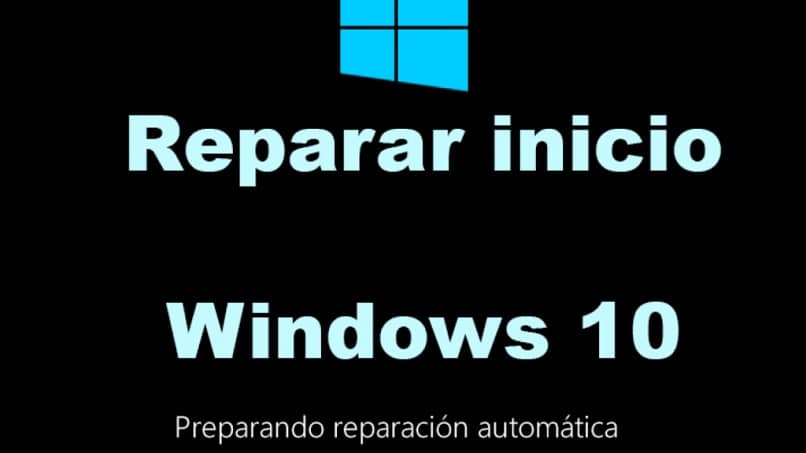 reparar inicio de windows 10