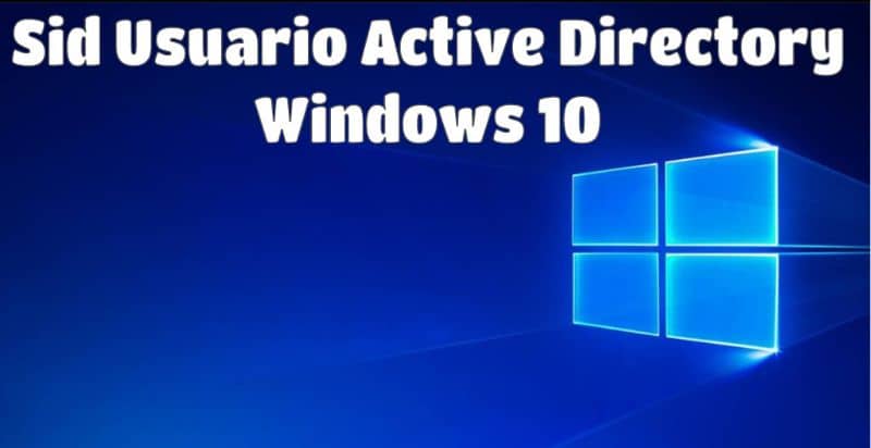 Sid Active directory Windows 10