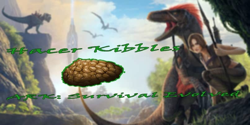 creando kibbles en ark survival evolved